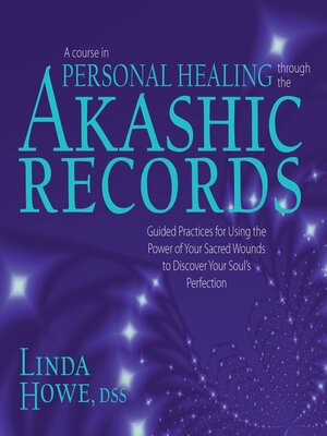 cover image of A Course in Personal Healing Through the Akashic Records